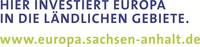 Europäischer Landwirtschaftsfonds für die Entwicklung des ländlichen Raums (ELER) © https://europa.sachsen-anhalt.de/esi-fonds-in-sachsen-anhalt/ueber-die-europaeischen-struktur-und-investitionsfonds/eler/