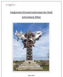 Integriertes Klimaschutzkonzept © Stadt Schönebeck (Elbe) Klimaschutzkonzept beschlossen