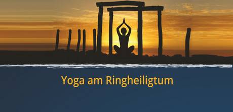 Yoga am Ringheiligtum © Veranstalter