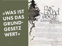 Was ist uns das Grundgesetz wert?