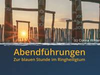 Abendführungen_Ringheiligtum