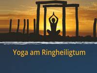 Yoga am Ringheiligtum