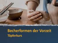 Töpferkurs im Ringheiligtum Pömmelte Becherformen de Vorzeit